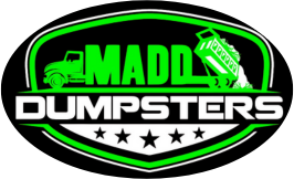 Madd Dumpsters